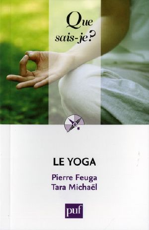 [Que sais-je ? 643.03] • Le yoga